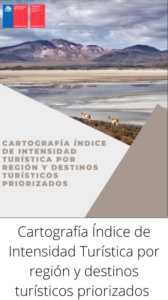 Cartografía Índice de Intensidad Turística por región y destinos turísticos priorizados