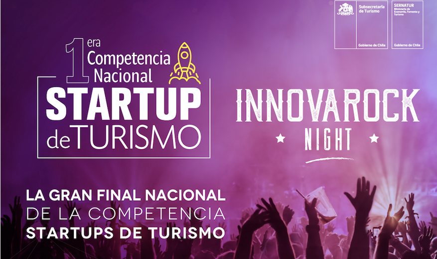 Diez startups de turismo competirán a nivel nacional para representar a Chile en la Competencia Americana de Startups de Turismo