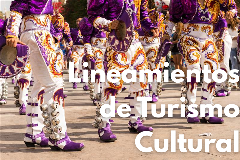 Lineamientos de Turismo Cultural